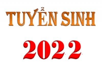 THÔNG BÁO TUYỂN SINH NĂM 2022