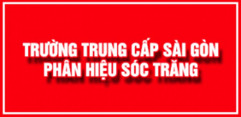 Trường Trung cấp Sài Gòn - Phân hiệu Sóc Trăng