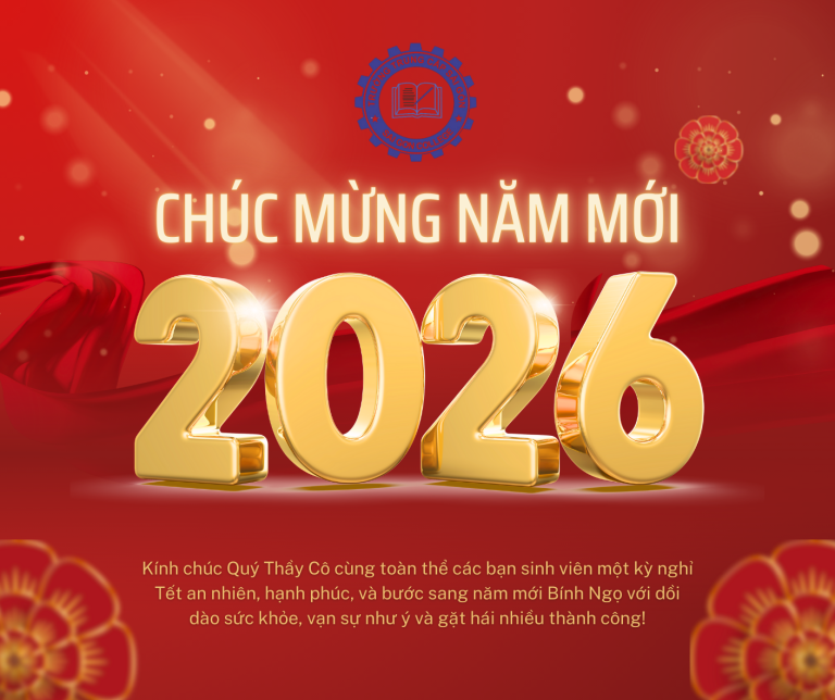 THÔNG BÁO NGHỈ TẾT DƯƠNG LỊCH 2026 & TẾT NGUYÊN ĐÁN BÍNH NGỌ 2026 ĐỐI VỚI HSSV