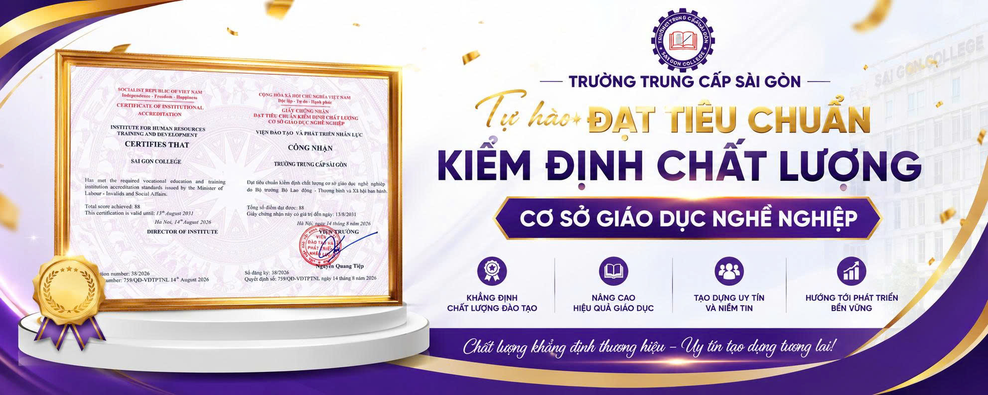 TRƯỜNG TRUNG CẤP SÀI GÒN ĐẠT CHUẨN CHẤT LƯỢNG GIÁO DỤC 2026